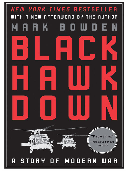 Title details for Black Hawk Down by Mark Bowden - Wait list
